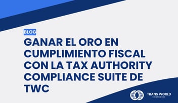 Imagen tipográfica que dice: Ganar el oro en cumplimiento fiscal con la Tax Authority Compliance Suite de TWC