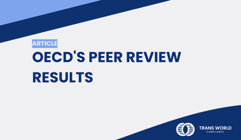 Typographical image that reads: OECD's Peer Review Results
