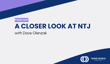 Typographical image that reads: A closer look at NTJ with Dave Olenzak