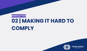 Typographical image that reads: 02 | Making it hard to comply