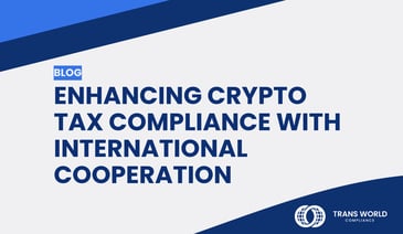 Typographical image that reads: Enhancing Crypto Tax Compliance with International Cooperation