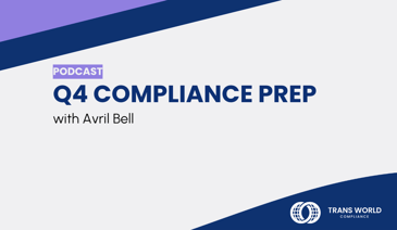 Typographical image that reads: Q4 Compliance Prep with Avril Bell