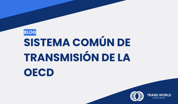 Imagen tipográfica que dice: Sistema Común de Transmisión de la OECD