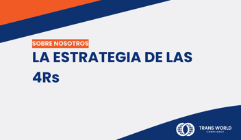 Imagen tipográfica que dice: La estrategia de las 4Rs