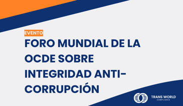 Imagen tipográfica que dice: Foro mundial de la OCDE sobre integridad y lucha contra la corrupción