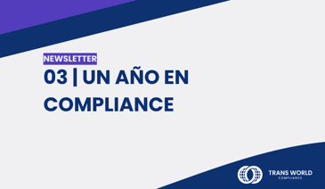 Imagen tipográfica que dice: 03 | Un año en compliance