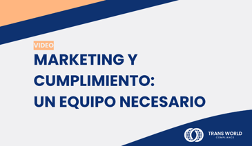 Imagen tipográfica que dice: Marketing y Cumplimiento: un equipo necesario