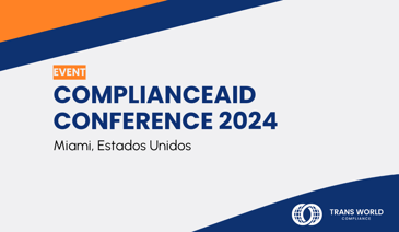 Imagen tipográfica que dice: Conferencia ComplianceAid 2024: Miami, Estados Unidos