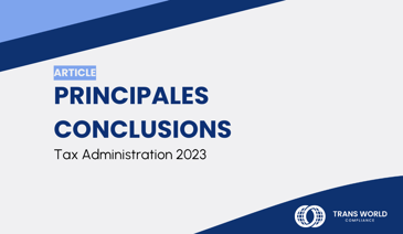 Image typographique qui se lit : Principales conclusions du rapport sur l'administration fiscale 2023