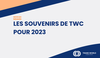 Image typographique qui se lit : Les souvenirs de TWC pour 2023