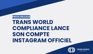 Image typographique qui se lit : Trans World Compliance lance son compte Instagram officiel