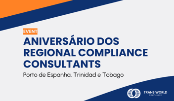 Imagem tipográfica que diz: Aniversário dos Regional Compliance Consultants: Porto de Espanha, Trinidad e Tobago